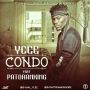 Condo by  Ycee ft. Patoranking (Prod by E-Kelly)