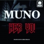 Her Yo by Muno