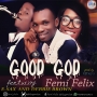 Femi Felix ft. Esax and Debbie Brown