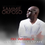 No Wahala, Only Halleluyah by Sammie Okposo