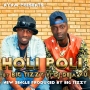 HOLI POLI by BIG TIZZY
