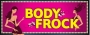 BodyFrock