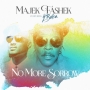 No More Sorrow by Majek Fashek Ft. 2Baba