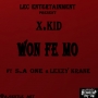 X.Kid Ft S.a One, Lexzy Krane