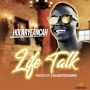 Life talk by Holaryeancah