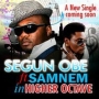 Higher Octave by Segun Obe ft Samnem