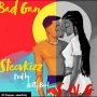 Bad gan by Steevkizz