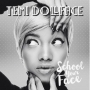 School Your Face (Prod by Tee-Y Mix) by Temi Dollface