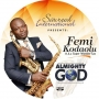 Sure Fun wa (Bless us) by Femi Kodaolu (Femi sax) 