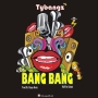 Tybangz