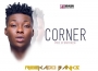 Corner by Reekado Banks