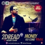 2DREAD ft HENRY JOHN