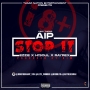 STOP IT ft EIzzy, Hisoul and Rayrex by AI-PRINCE 