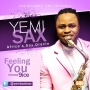 Gbedun E (Feeling You) by Yemi Sax ft. 9ice