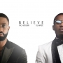Believe (Remix) by Ric Hassani Ft Olamide
