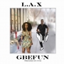 Gbefun by  L.A.X