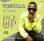 Back It Up by Pendollar ft Red Dog