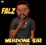 Wehdone Sir by Falz