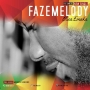 Faze Melody