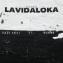 LAVIDALOKA Eazi soul ft Scube 