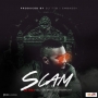 Scam by  DJ TTB ft. Vector, Rayce & Harmony 
