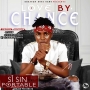 Si Sin_ft_Portable - Love By Chance (Prod By Major Pee) by Si Sin_ft_Portable