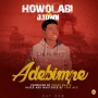 HOWOLABI FT. J TOWN