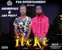 Hadeyborwhalex and Jay Fhast ft wizkid 