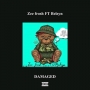 Zeifroxhdxl ft blyzn