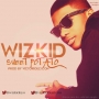 Sweet Potatoe by Wizkid
