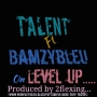 Talent ft bamzybleu
