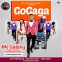 Gogaga (Prod. By DJ Breezy) by MC Galaxy ft. Cynthia Morgan & DJ Jimmy Jatt