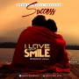 I LOVE YOUR SMILE. by SUCCESS