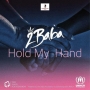 Hold My Hand by 2Baba