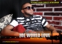 Joe World  Love ft Jarhz Tunez