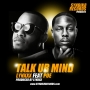 Talk Ur Mind by Lynxxx ft Poe