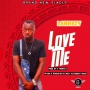 Love Me by Lanrezy Bobo