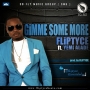 Gimme Some More by Fliptyce ft. Yemi Alade