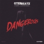 Dangerous by Otee Beatz  ft. Charass