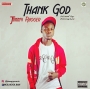 Thank God by Jimmy Rhoger