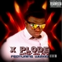 hotter dan fire by X-plode ft. wizkid