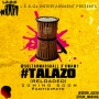 Talazo Remix by Sultan Marshall ft. KWAM 1.