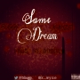Same Dream by Buggy Banty ft K-wyze