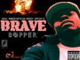 bravebopper