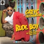 Rudeboy by Grey C Ft Patoranking