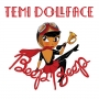 Temi Dollface ft. Black Magic