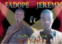 Fadope ft. Jeremy