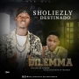 Sholiezly ft Destinado