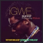 iGWE (Prod. Mobeatz) by Femi Blackup