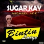 Sugarkay x Don Micheal Ade